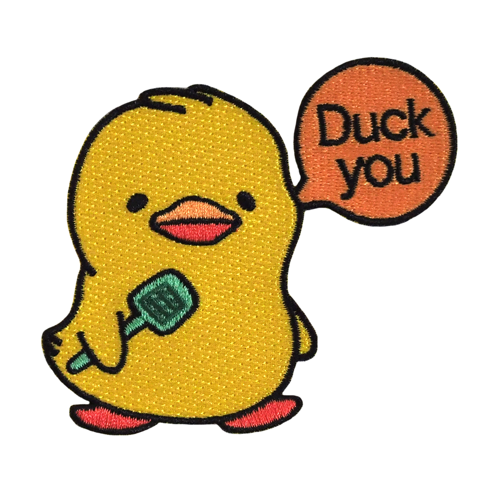 Duck you